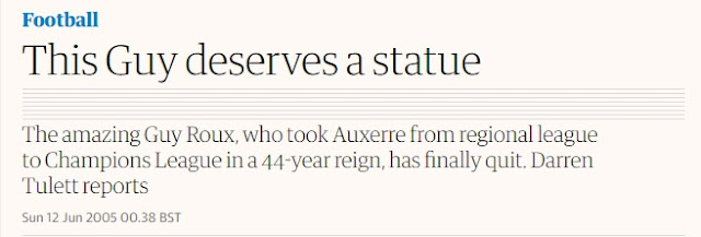 The Guardian Guy ROuxEm 2005, o jornal Guardian exaltou o treinador francês