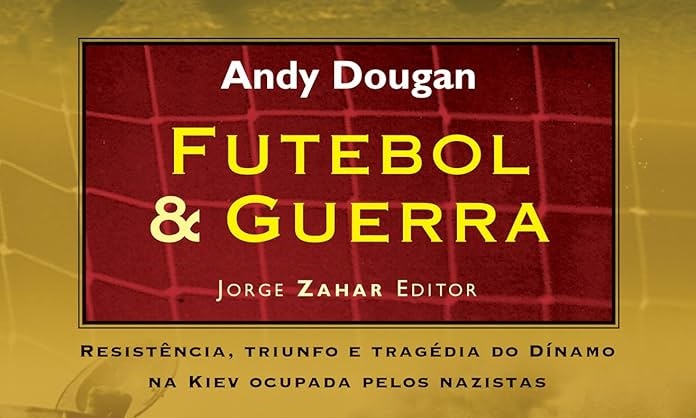 Futebol & Guerra livro